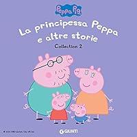 Algopix Similar Product 13 - La principessa Peppa e altre storie