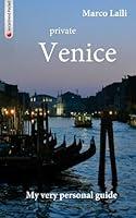 Algopix Similar Product 14 - private Venice: My very personal guide