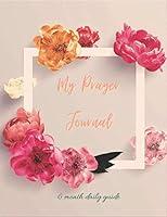 Algopix Similar Product 17 - My Prayer Journal  6 Month Daily
