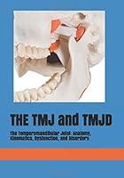 Algopix Similar Product 11 - THE TMJ and TMJD The Temporomandibular