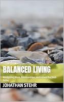 Algopix Similar Product 18 - Balanced Living Navigating Work