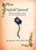 Algopix Similar Product 18 - Rebuild Yourself Whole Body Practices