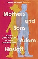 Algopix Similar Product 14 - Mothers and Sons: A Novel