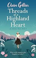 Algopix Similar Product 6 - Threads of a Highland Heart What