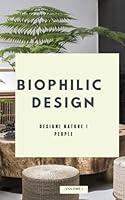 Algopix Similar Product 12 - Biophilic Design: Design, Nature, People