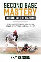 Algopix Similar Product 1 - Second Base Mastery Dominating the