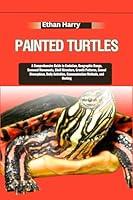 Algopix Similar Product 14 - PAINTED TURTLES A Comprehensive Guide