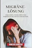 Algopix Similar Product 17 - MIGRNELSUNG Ursachen Therapien und