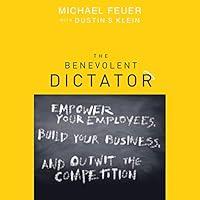 Algopix Similar Product 3 - The Benevolent Dictator Empower Your