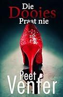 Algopix Similar Product 16 - Die dooies praat nie (Afrikaans Edition)