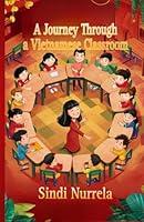 Algopix Similar Product 19 - A Journey Through a Vietnamese Classroom