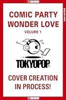 Algopix Similar Product 7 - Comic Party Wonder Love, Volume 1 (1)