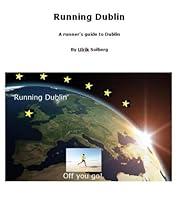 Algopix Similar Product 16 - Running Dublin (Running the EU Book 9)