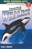 Algopix Similar Product 7 - Amazing Whales! (I Can Read Level 2)
