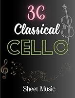 Algopix Similar Product 10 - 36 Classical Cello Sheet Music 36