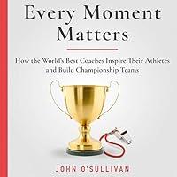 Algopix Similar Product 16 - Every Moment Matters How the Worlds