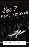 Algopix Similar Product 17 - Las 7 habitaciones (Spanish Edition)
