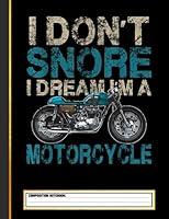 Algopix Similar Product 19 - I Dont Snore I Dream Im a Motorcycle