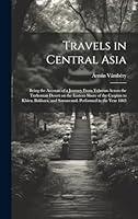 Algopix Similar Product 1 - Travels in Central Asia Being the