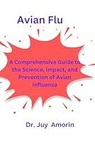 Algopix Similar Product 11 - Avian Flu A Comprehensive Guide to the