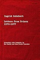 Algopix Similar Product 9 - Ingrid Schubert Letters from Prison