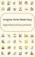 Algopix Similar Product 19 - Irregular Verbs Made Easy