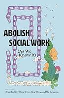 Algopix Similar Product 10 - Abolish Social Work