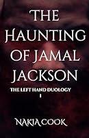 Algopix Similar Product 18 - The Haunting of Jamal Jackson The Left