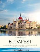 Algopix Similar Product 8 - Picture Book of Budapest See the