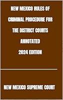 Algopix Similar Product 20 - NEW MEXICO RULES OF CRIMINAL PROCEDURE