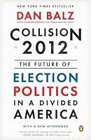 Algopix Similar Product 13 - Collision 2012 The Future of Election