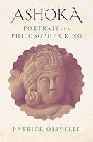 Algopix Similar Product 1 - Ashoka: Portrait of a Philosopher King