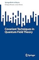 Algopix Similar Product 14 - Covariant Techniques in Quantum Field