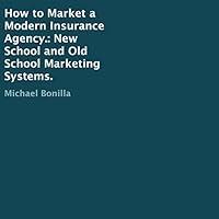 Algopix Similar Product 17 - How to Market a Modern Insurance