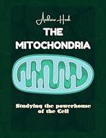 Algopix Similar Product 19 - The Mitochondria Studying the