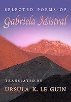 Algopix Similar Product 5 - Selected Poems of Gabriela Mistral