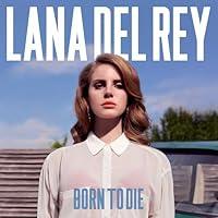 Algopix Similar Product 7 - Born To Die[LP]