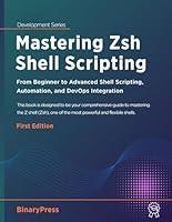 Algopix Similar Product 3 - Mastering Zsh Shell Scripting From