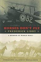 Algopix Similar Product 19 - Horses Dont Fly The Memoir of the