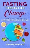 Algopix Similar Product 1 - Fasting Through the Change A Womans