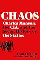 Algopix Similar Product 12 - Chaos Charles Manson the CIA and the