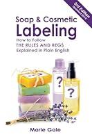 Algopix Similar Product 6 - Soap and Cosmetic Labeling How to