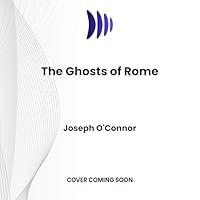 Algopix Similar Product 14 - The Ghosts of Rome The Rome Escape