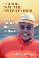 Algopix Similar Product 8 - CEDRIC NOT THE ENTERTAINER A LIFES