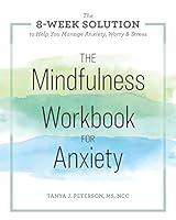 Algopix Similar Product 19 - The Mindfulness Workbook for Anxiety