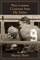 Algopix Similar Product 17 - Nine Lessons I Learned from My Father