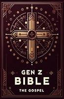 Algopix Similar Product 8 - Gen Z Bible: The Gospel