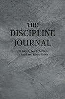 Algopix Similar Product 8 - The Discipline Journal A 120 Day Guide