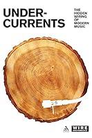 Algopix Similar Product 11 - Undercurrents The Hidden Wiring of