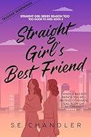 Algopix Similar Product 5 - Straight Girls Best Friend A friends